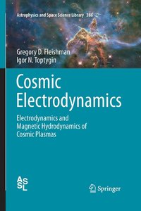 bokomslag Cosmic Electrodynamics