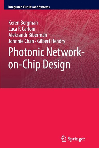 bokomslag Photonic Network-on-Chip Design