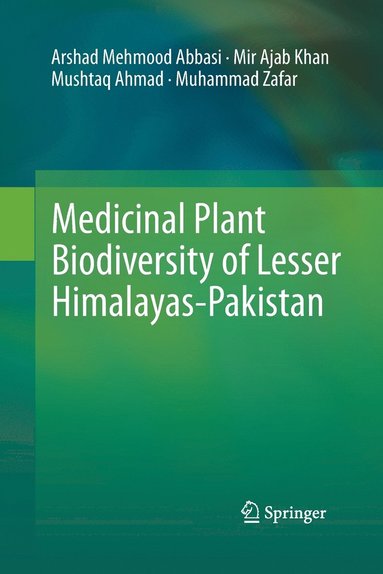 bokomslag Medicinal Plant Biodiversity of Lesser Himalayas-Pakistan