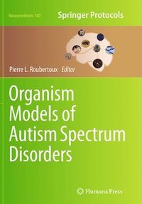 bokomslag Organism Models of Autism Spectrum Disorders