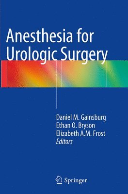 bokomslag Anesthesia for Urologic Surgery