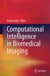 bokomslag Computational Intelligence in Biomedical Imaging