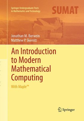 bokomslag An Introduction to Modern Mathematical Computing