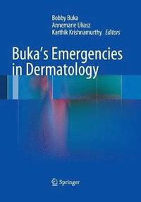 bokomslag Buka's Emergencies in Dermatology