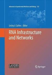 bokomslag RNA Infrastructure and Networks