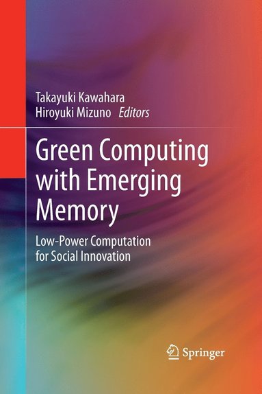 bokomslag Green Computing with Emerging Memory