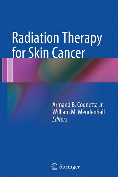 bokomslag Radiation Therapy for Skin Cancer