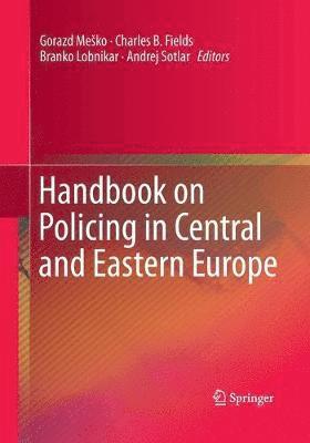 bokomslag Handbook on Policing in Central and Eastern Europe