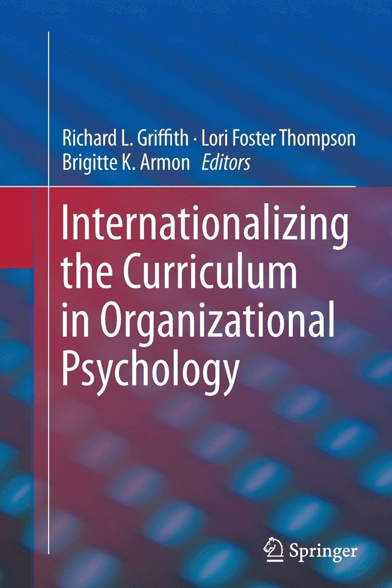 Internationalizing the Curriculum in Organizational Psychology 1