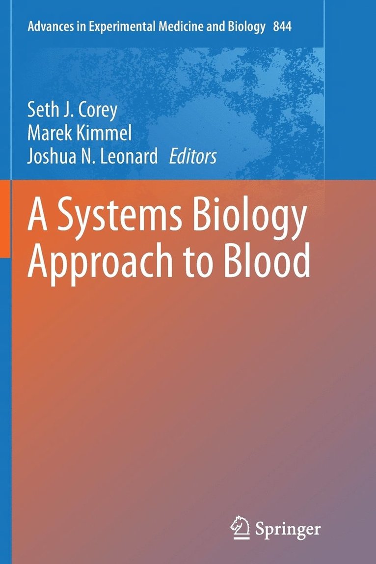 A Systems Biology Approach to Blood 1