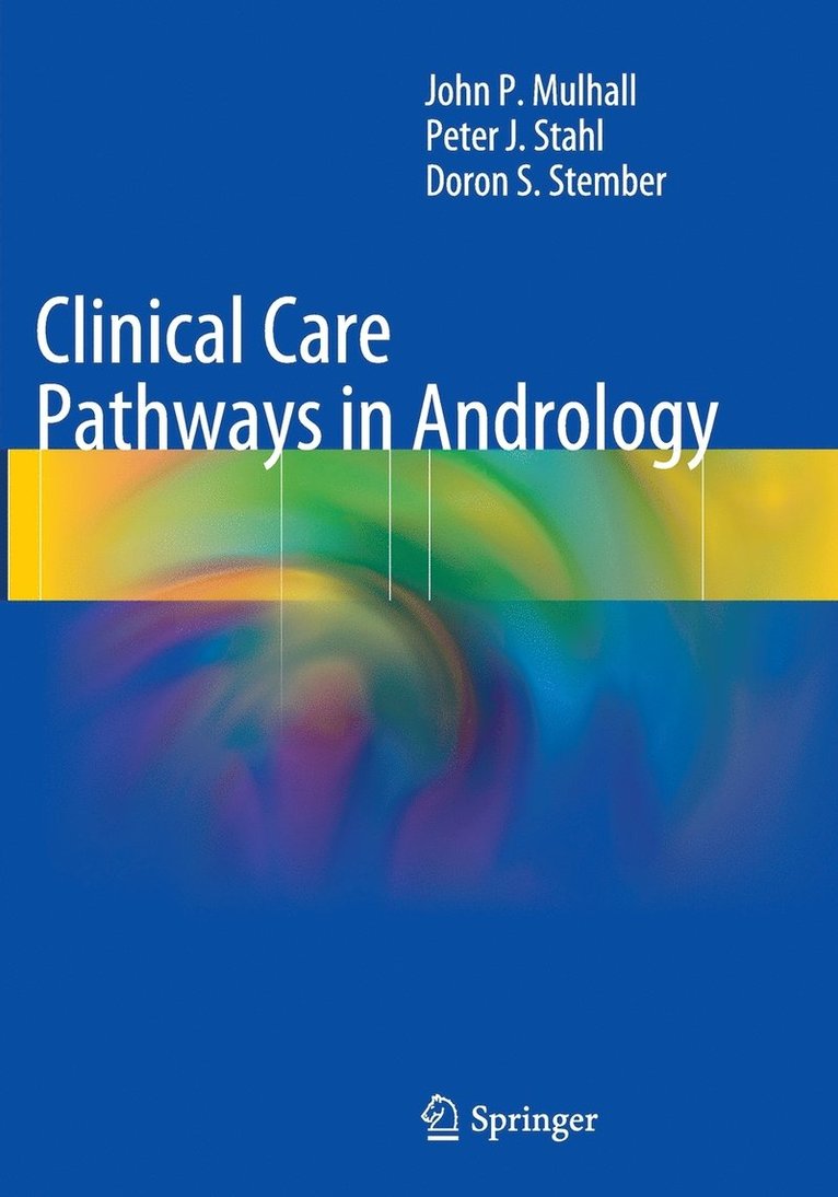 Clinical Care Pathways in Andrology 1