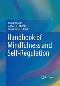 bokomslag Handbook of Mindfulness and Self-Regulation
