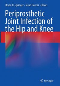 bokomslag Periprosthetic Joint Infection of the Hip and Knee