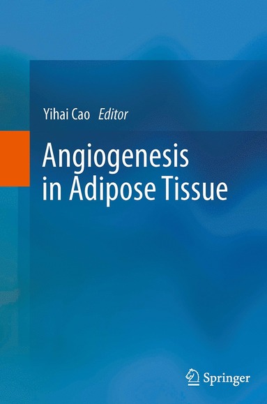 bokomslag Angiogenesis in Adipose Tissue