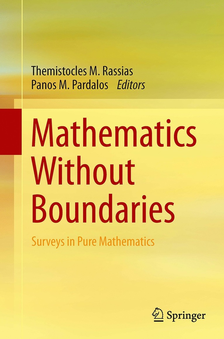 Themistocles M. Rassias, Panos M. Pardalos - Mathematics Without Boundaries, Häftad