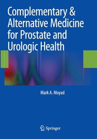 bokomslag Complementary & Alternative Medicine for Prostate and Urologic Health