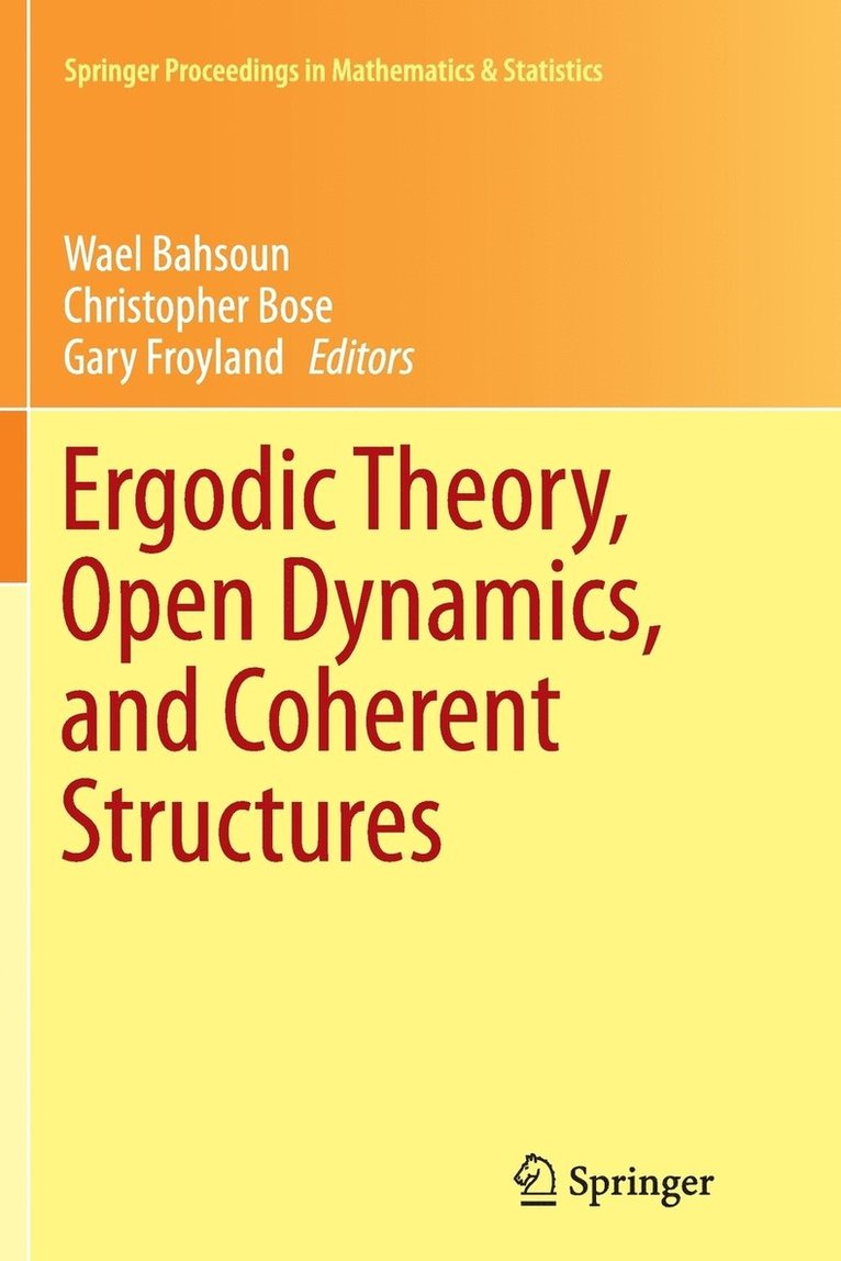 Ergodic Theory, Open Dynamics, and Coherent Structures 1