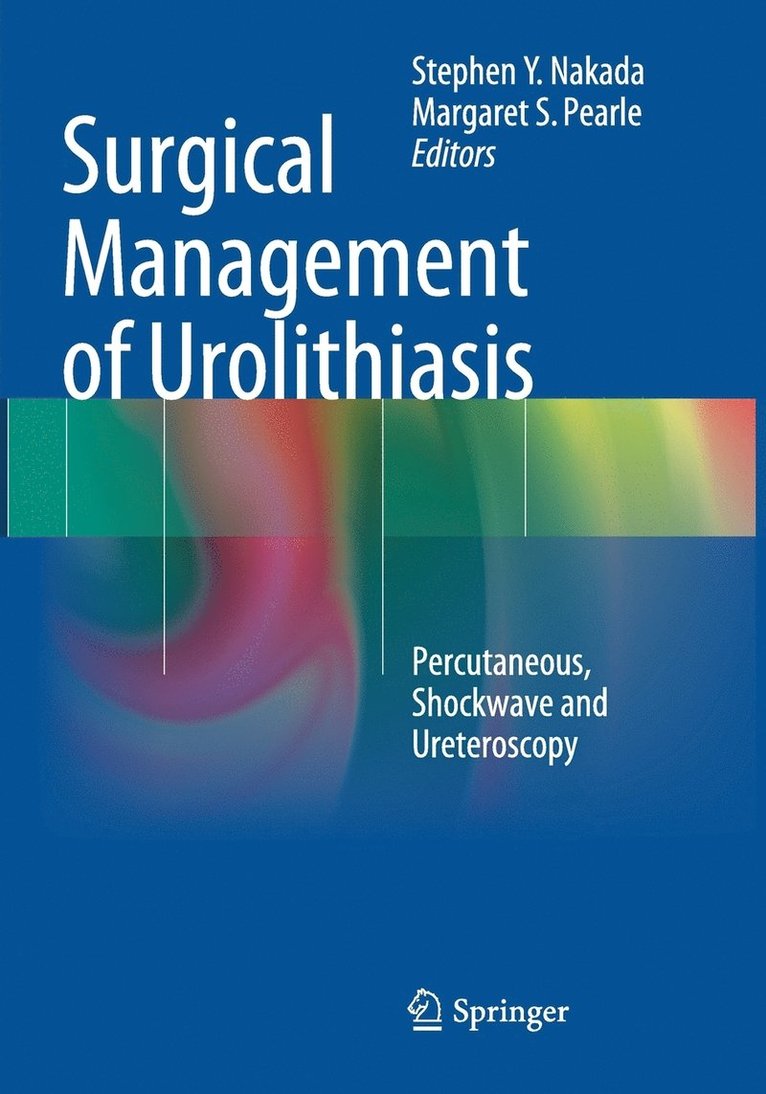 Surgical Management of Urolithiasis 1