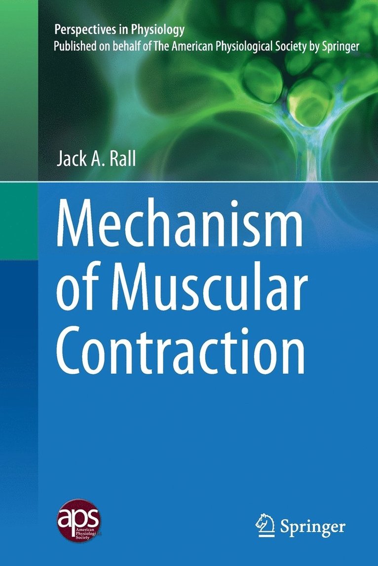 Mechanism of Muscular Contraction 1