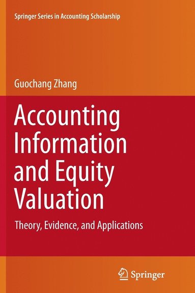 bokomslag Accounting Information and Equity Valuation