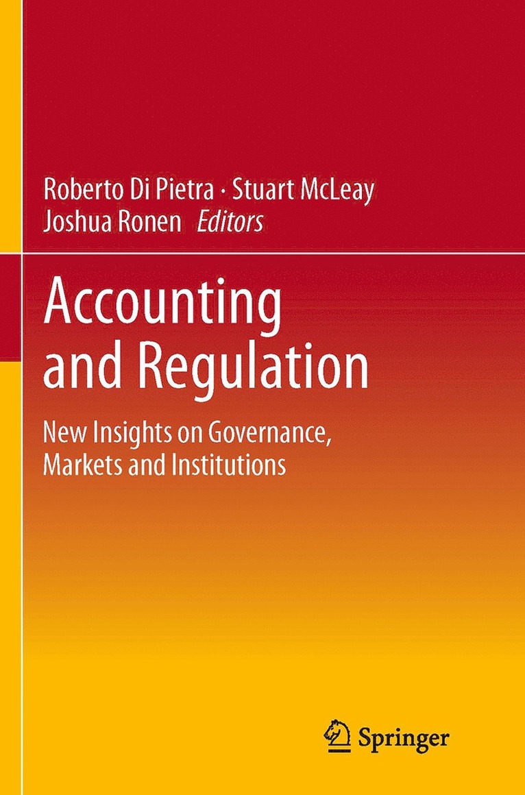 Roberto Di Pietra, Stuart McLeay, Joshua Ronen - Accounting and Regulation, Häftad