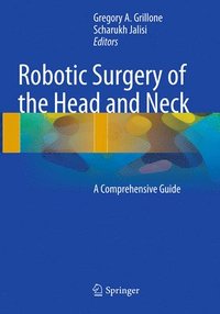 bokomslag Robotic Surgery of the Head and Neck