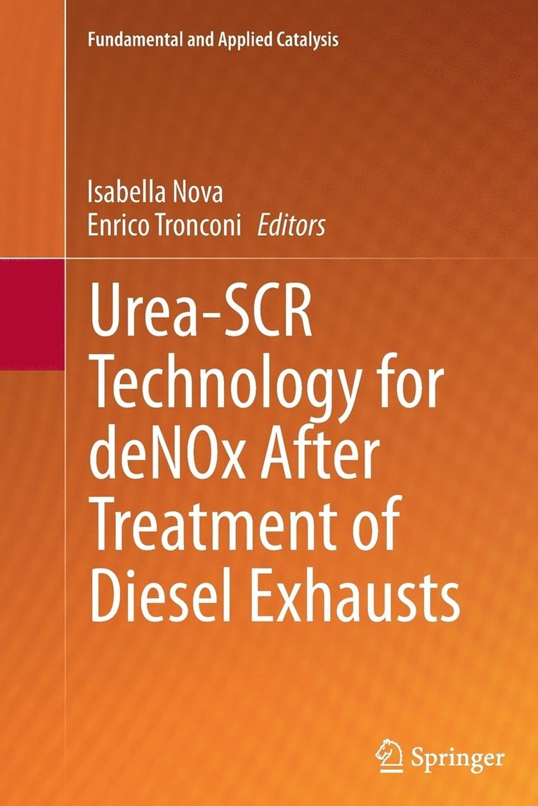 Urea-SCR Technology for deNOx After Treatment of Diesel Exhausts 1