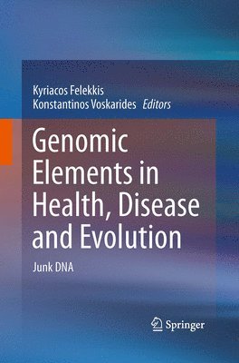 bokomslag Genomic Elements in Health, Disease and Evolution