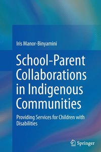 bokomslag School-Parent Collaborations in Indigenous Communities