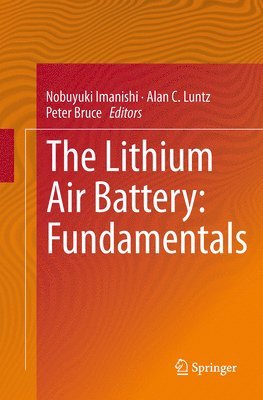 bokomslag The Lithium Air Battery