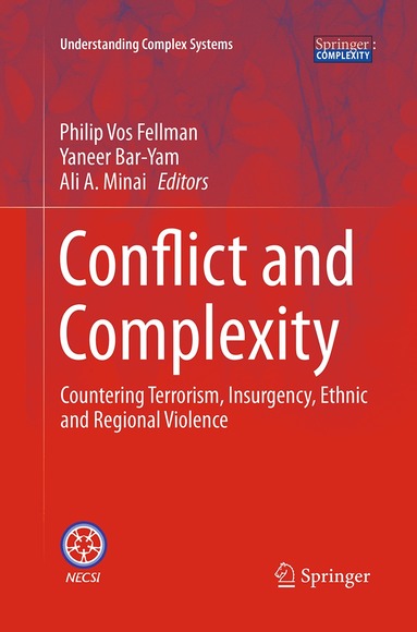 Philip Vos Fellman, Yaneer Bar-Yam, Ali A. Minai - Conflict and Complexity, Häftad