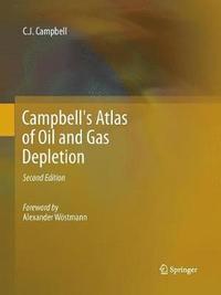 bokomslag Campbell's Atlas of Oil and Gas Depletion