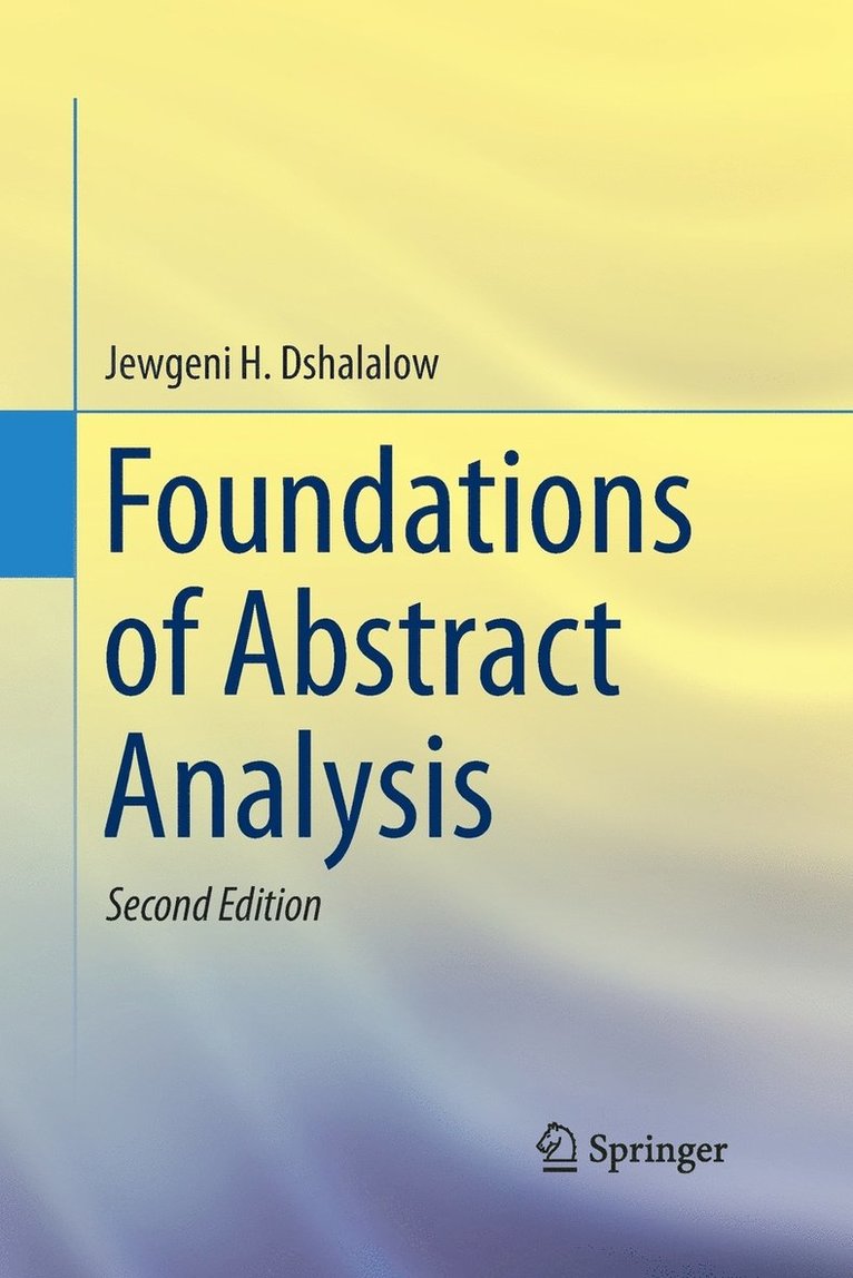 Foundations of Abstract Analysis 1