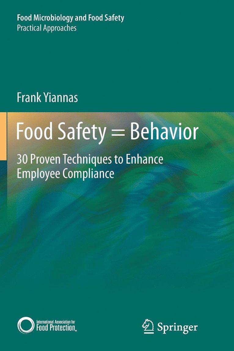 Food Safety = Behavior 1