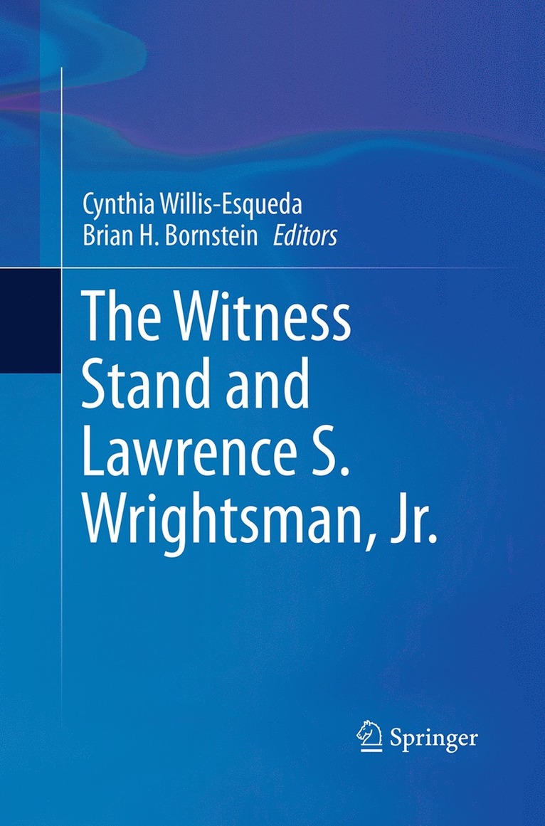 Cynthia Willis-Esqueda, Brian H. Bornstein - Witness Stand and Lawrence S. Wrightsman, Jr., Häftad