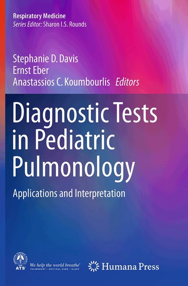 Stephanie D. Davis, Ernst Eber, Anastassios C. Koumbourlis - Diagnostic Tests in Pediatric Pulmonology, Häftad