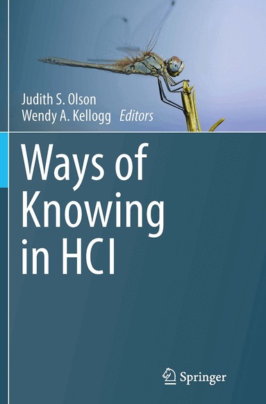 Judith S. Olson, Wendy A. Kellogg - Ways of Knowing in HCI, Häftad