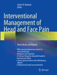 bokomslag Interventional Management of Head and Face Pain