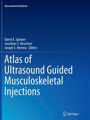 bokomslag Atlas of Ultrasound Guided Musculoskeletal Injections