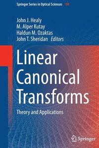 bokomslag Linear Canonical Transforms