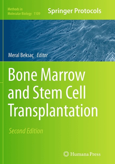 Meral Beksaç - Bone Marrow and Stem Cell Transplantation, Häftad