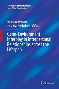 bokomslag Gene-Environment Interplay in Interpersonal Relationships across the Lifespan