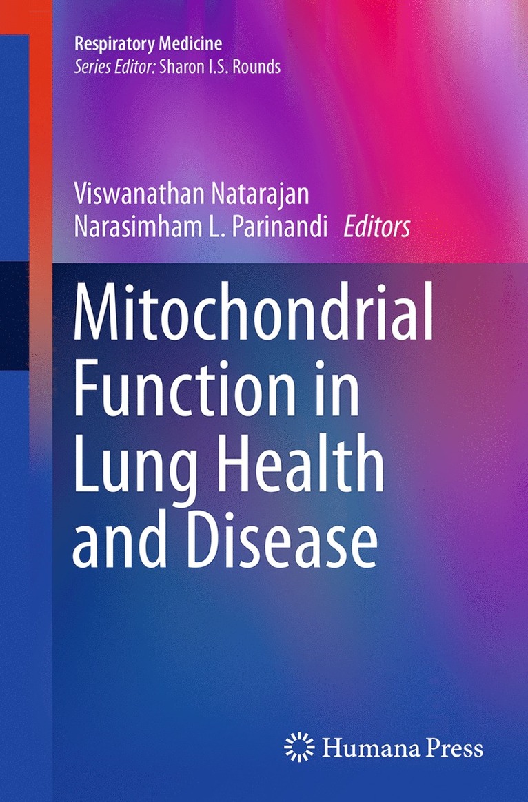 Mitochondrial Function in Lung Health and Disease