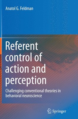 Referent control of action and perception 1