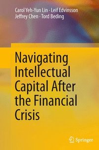 bokomslag Navigating Intellectual Capital After the Financial Crisis