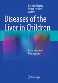 bokomslag Diseases of the Liver in Children