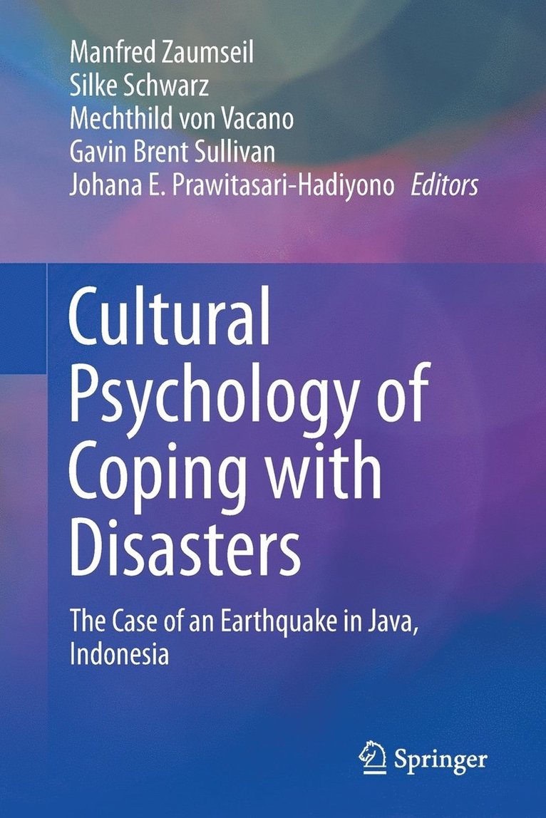 Cultural Psychology of Coping with Disasters 1