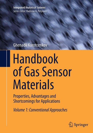 Ghenadii Korotcenkov - Handbook of Gas Sensor Materials, Häftad
