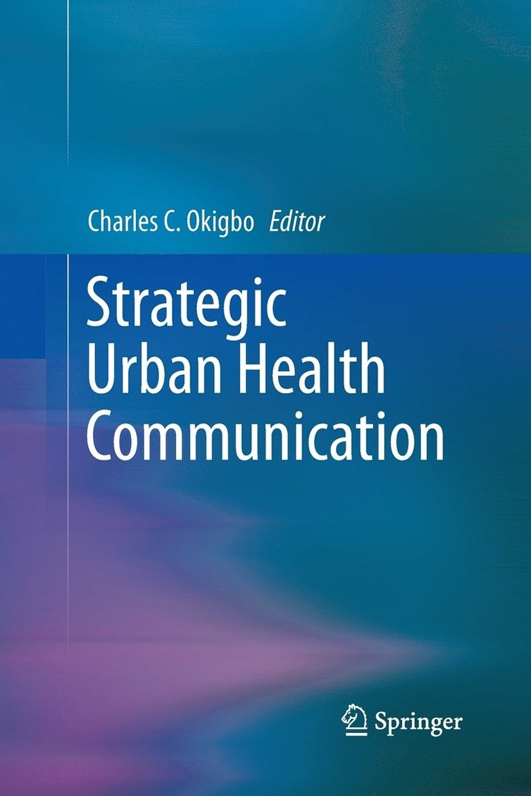 Strategic Urban Health Communication 1
