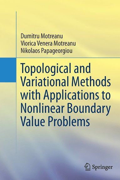 bokomslag Topological and Variational Methods with Applications to Nonlinear Boundary Value Problems